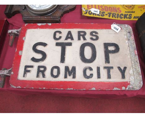 Sheffield Tram Sign, circa Mid XX Century, in metal for post attachment, 'Cars Stop From City', within red boarder, stamped '