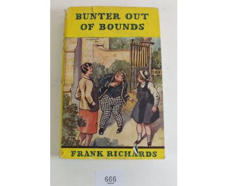 Bunter Out of Bounds - first edition 1959