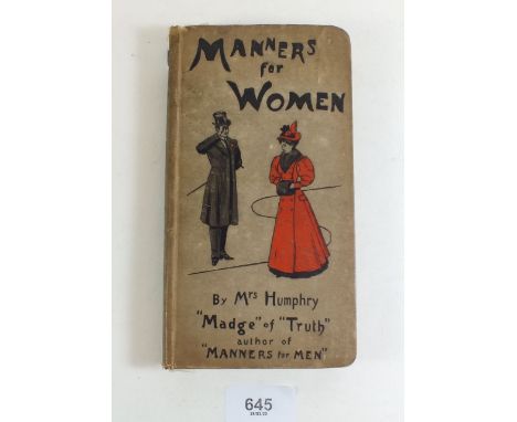 Manners for Women by Mrs Humphrey, first edition 1897