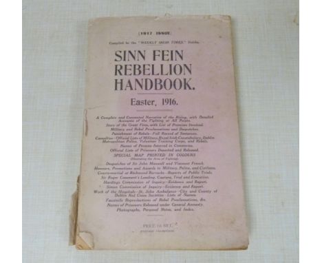 Sinn Fein Rebellion Handbook, Easter, 1916.&nbsp;&nbsp;Fldg. map of Dublin &amp; port. illus. Orig. prntd. wrappers, tears &a