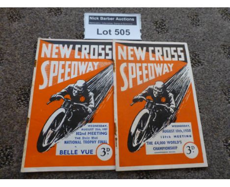 Speedway : New Cross progs (2), v Belle Vue 25.8.1937, World Champs QR 10.8.1938, sl. r/staples, in good condition.