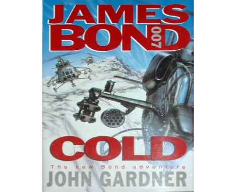 First Edition novel by John Gardner Cold was Gardner's last novel in the series of James Bond continuation novels. Gardner's 