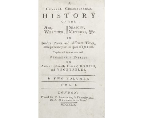 [SHORT (THOMAS)]A General Chronological History of the Air, Weather, Seasons, Meteors, 2 vol.,  occasional spotting and light
