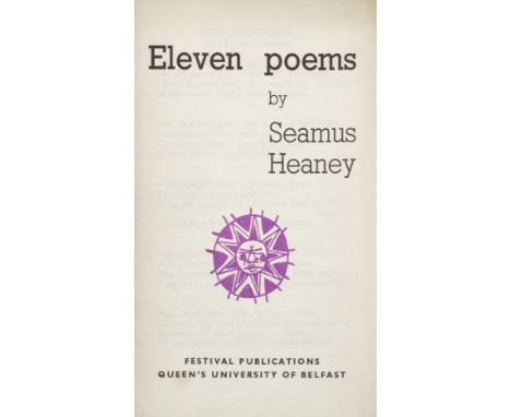 HEANEY (SEAMUS)Eleven Poems, FIRST EDITION, FIRST ISSUE OF THE AUTHOR'S FIRST BOOK,  stapled as issued in wrappers, 8vo, Belf