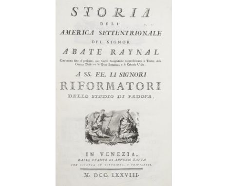 ZATTA (ANTONIO) AND GUILLAUME THOMAS FRANCOIS RAYNALStoria dell' America Settentrionale del Signor Abate Raynal, continuata f