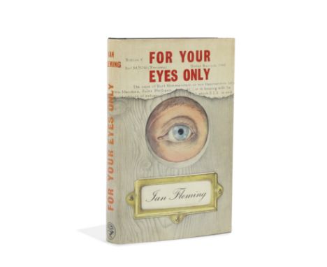 FLEMING (IAN)For Your Eyes Only, FIRST EDITION, FIRST IMPRESSION,  publisher's black cloth with white eye device on upper cov