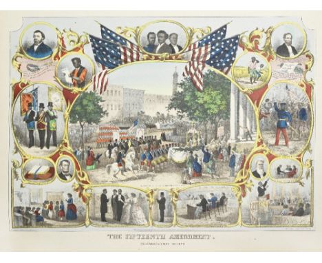 AMERICA - BLACK VOTING RIGHTS The Fifteenth Amendment. Celebrated May 19th 1870,  hand-coloured lithograph after James C. Bea