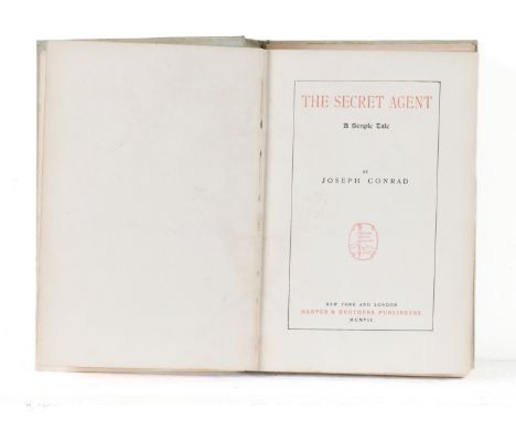 CONRAD, Joseph (1857-1924). The Secret Agent, New York, 1907, 8vo, some staining, original cloth. FIRST AMERICAN EDITION, IMP