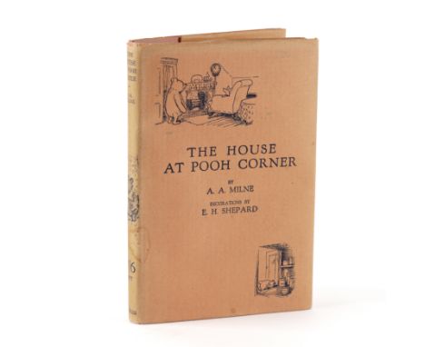 MILNE, A. A. (1882-1956). The House at Pooh Corner, London, 1928, 8vo, half title, illustrations by E. H. Shepard, some full-