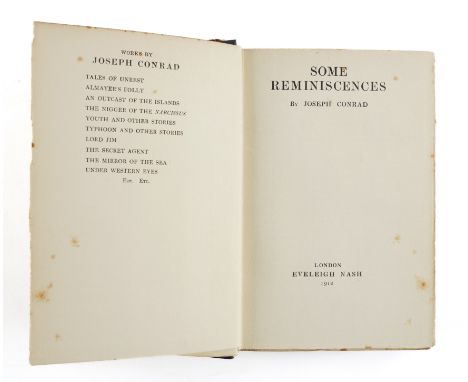CONRAD, Joseph (1857-1924). Some Remiscences, London, 1912, large 8vo, half title, 2-pages of publisher's advertisements at t