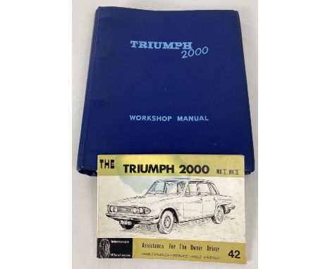 2 vintage Triumph 2000 automobile manuals. A blue foldered workshop manual together with an Assistance for the owner driver b