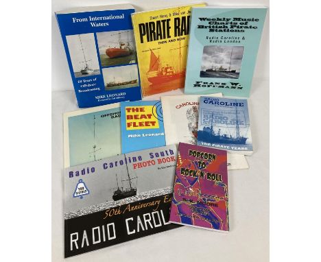 A collection of 9 books and pamphlets relating to off shore pirate radio stations. To include: "Radio Caroline South Photo Bo