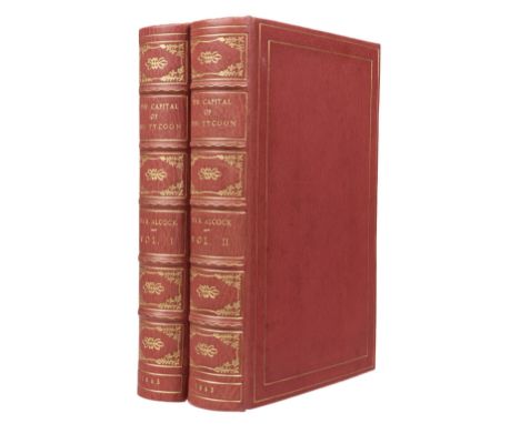 Alcock (Rutherford). The Capital of the Tycoon: A Narrative of a Three Years' Residence in Japan, 2 volumes, 1st edition, Lon