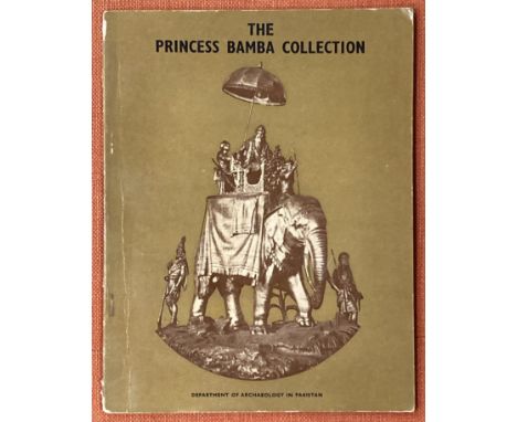 Khan (Dr. F. A.). The Princess Bamba Collection (Antiquities of Sikh Period): Catalogue, Department of Archaeology, Ministry 
