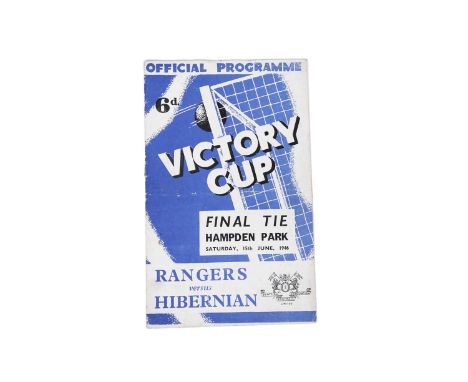 A 1946 Scottish Victory Cup Final Tie programme, Saturday 15th June 1946, Rangers v Hibernian.