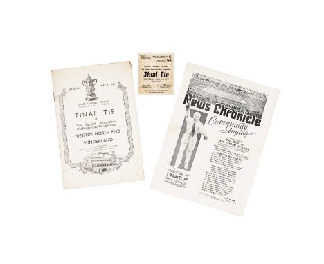 A 1937 FA Cup Final Tie Preston North End v. Sunderland Official Programme, dated Saturday 1st May 1937; together with a 1937
