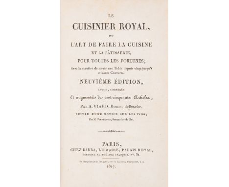 Westbury-Elizabeth David copy.- Viard (Alexandre) & M. Pierhugue. Le Cuisinier royal, ou l'art de faire la cuisine et la pâti