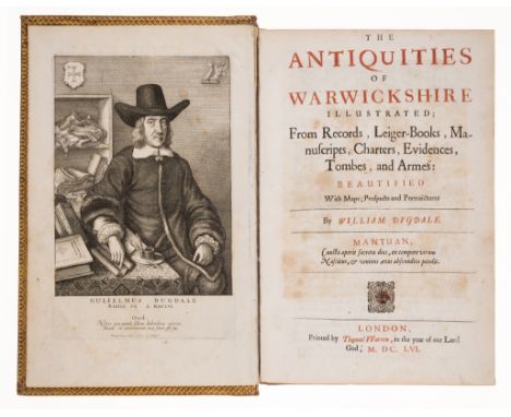Warwickshire.- Dugdale (Sir William) The Antiquities of Warwickshire, first edition, engraved portrait frontispiece by Wences