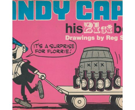 Andy Capp by Reg Smythe 1968 First Edition number 21 Softback Book published by The Daily Mirror some ageing good condition. 