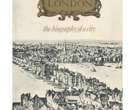 London The Biography of A City by Christopher Hibbert 1969 First Edition Hardback Book published by Longmans, Green and Co Lt