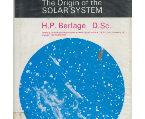 The Origin of the Solar System by H P Berlage 1968 First Edition Hardback Book published by Pergamon Press Ltd some ageing go