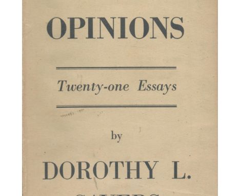 Unpopular Opinions Twenty One Essays by Dorothy L Sayers 1946 First Edition Hardback Book published by Victor Gollancz Ltd so