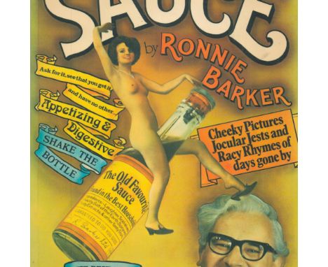 Sauce by Ronnie Barker 1977 First Edition Softback Book published by Hodder and Stoughton some ageing good condition. Sold on