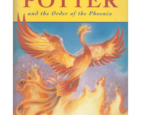 Harry Potter and The Order of The Phoenix by J K Rowling 2003 First Edition Hardback Book published by Bloomsbury Publishing 