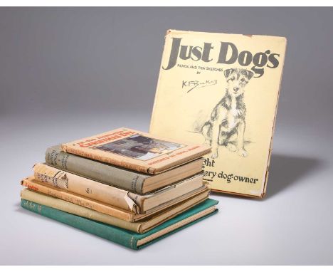A GROUP OF BOOKS comprising Just Dogs by K. F. Barker, 1942; The Drawing and Painting of Dogs by G. Vernon Stokes; Neighbours
