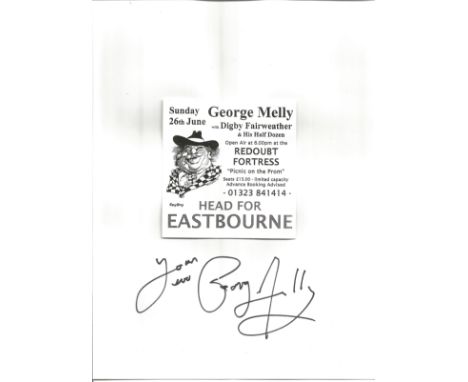 George Melly signature on A4 card with gig promo leaflet above. Good Condition. All signed items come with our certificate of
