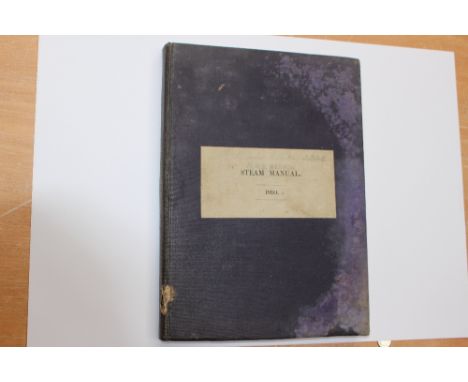 Book:- Steam manual dated 1910 from 'H.M.S. Benbow' named to 'H. Burton, 2342' printed date 1914