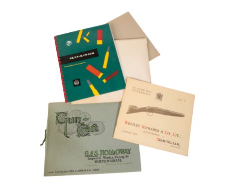 WESTLEY RICHARDS &amp; CO LTD, BIRMINGHAM GUN AND RIFLE MAKERS ADVERTISING CATALOGUE; G &amp; S Holloway Imperial Works Guncr