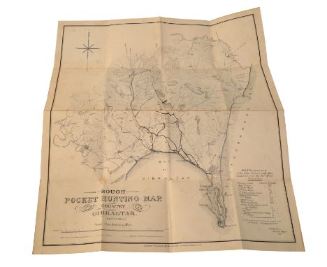 A RARE "ROUGH POCKET HUNTING MAP OF THE COUNTRY NEAR GIBRALTAR" by W.T. Booner, Bridgemare 1878, depicting The Meets of the C