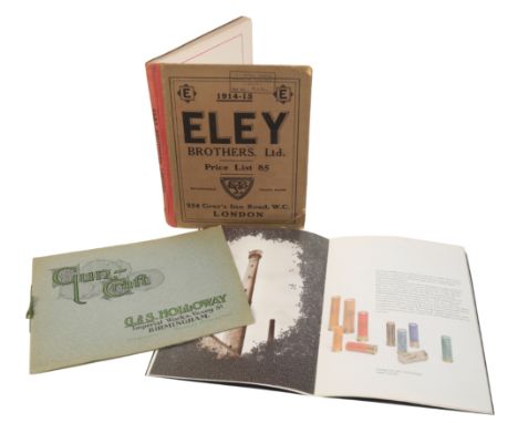 ELEY BROTHERS LTD PRICE LIST AND ADVERTISING CATALOGUE dated 1914-1915; The Eley Story 1828-1978 leaflet; and the G &amp; S H
