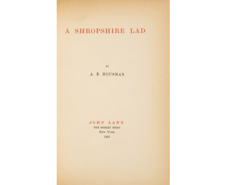 Housman (A.E.) A Shropshire Lad, first edition, American issue [one of 150 copies], title printed in red and black, bookplate