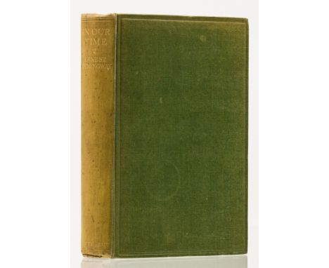 Hemingway (Ernest) In Our Time, first English edition, light browning to endpapers, original green cloth, spine sunned, light