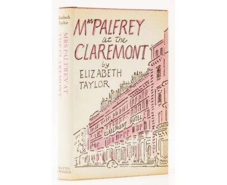 Taylor (Elizabeth) Mrs Palfrey at the Claremont, first edition, endpapers with browning strip, original boards, dust-jacket, 