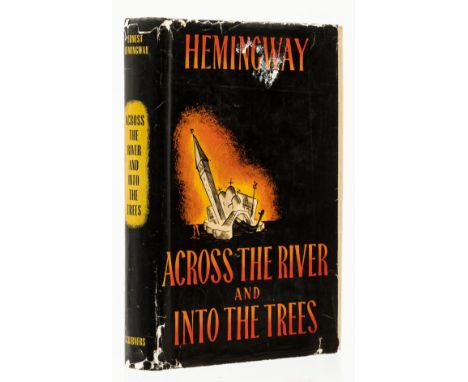 Hemingway (Ernest) Across the River and into The Trees, first American edition, first printing with the Scribner's "A" and se