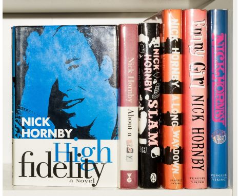 Hornby (Nick) High Fidelity,1995; About a Boy, 1998; A Long Way Down, 2005, Juliet, Naked, signed by the author to title, 200