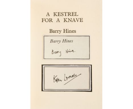 Hines (Barry) A Kestrel for a Knave, first edition, cut signatures of the author and Ken Loach on title, original boards, lig