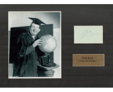 Ted Ray 16x12 inch mounted signature piece includes signed album page and Carry On Teacher vintage photo. Good condition Est.