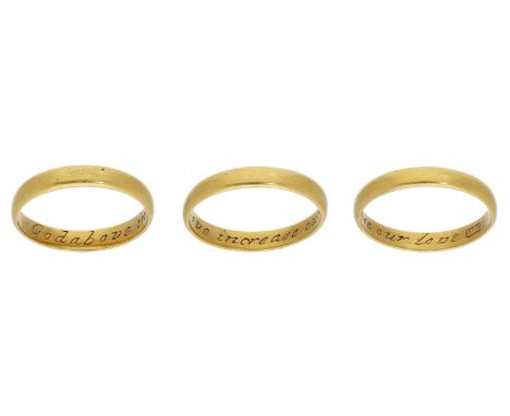 A 22ct gold posy ring, early 18th century, the plain D-shaped band inscribed to the interior in script ‘God above increase ou