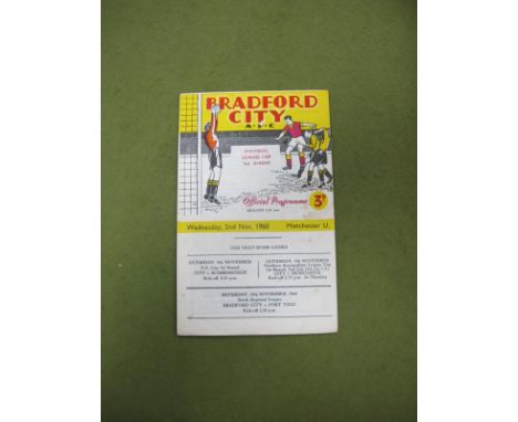 1960-1 League Cup Bradford City v. Manchester United Programme - dated 2nd November 1960 (light pitting mark on face).