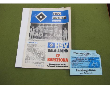 1977 Hamburg v. Barcelona Programme and Ticket, from the game dated 26th July 1977.