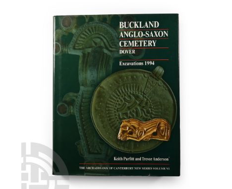 2012 A.D. K. Parfitt &amp; T. Anderson - Canterbury, 2012, hardback with dustwrapper, 606 pp, line drawings, maps, monochrome