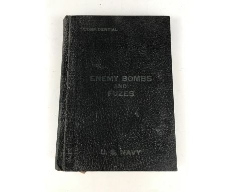 A 1944 US Navy "confidential" explosive ordnance manual Japanese Bombs & Fuses, 195 pp