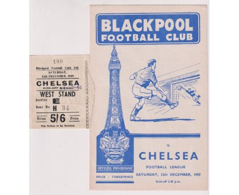 Football programme &amp; ticket, Blackpool v Chelsea, 12 December 1959, Division 1 (vg) plus ticket (vg) (2)