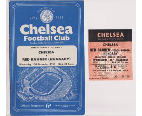 Football programme &amp; ticket, Chelsea v Red Banner (Hungary), 15 December 1954, Friendly (vg) plus ticket (vg) (2)