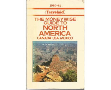 The Moneywise Guide To North America Canada USA Mexico Paperback Book By Travelaid 1980 Good condition with some signs of age