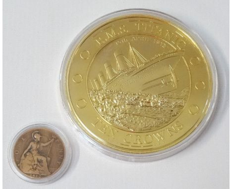 THE WORLD'S FIRST TITANIC CENTENARY SUPER CROWN SETThe London Mint Office, limited edition, layered with twenty four carat go